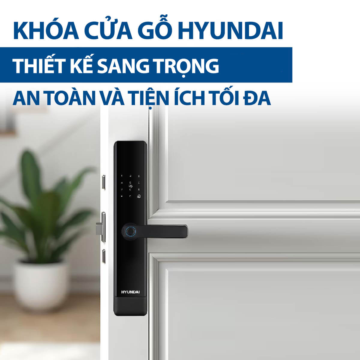 Khóa cửa gỗ Hyundai thiết kế sang trọng