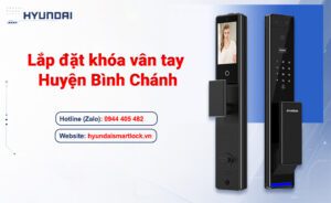 Lắp đặt khóa vân tay Huyện Bình Chánh
