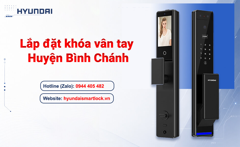 Lắp đặt khóa vân tay Huyện Bình Chánh