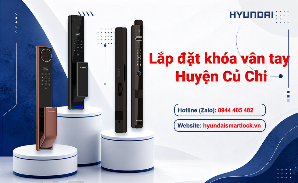 Lắp đặt khóa vân tay Huyện Củ Chi