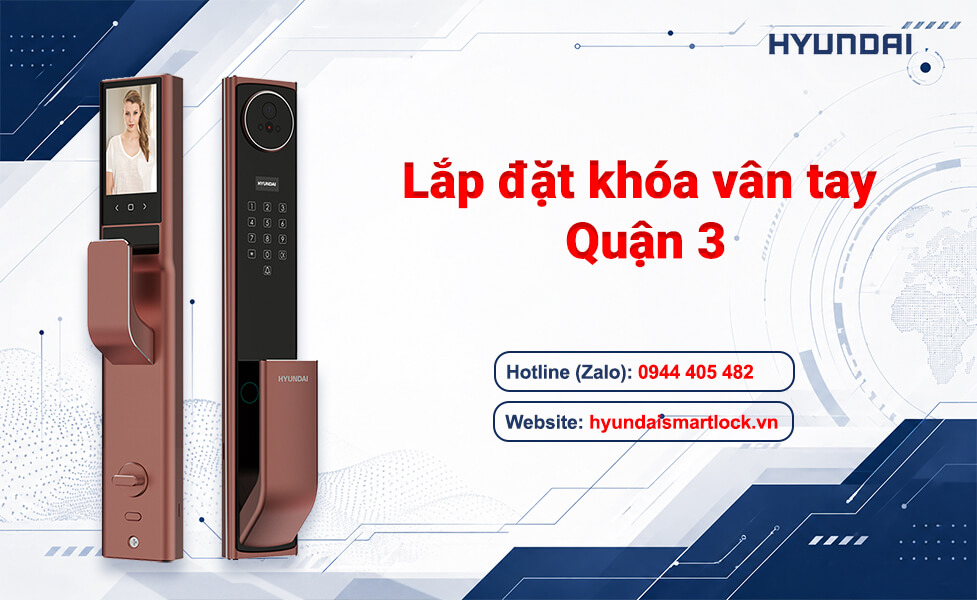 Lắp đặt khóa vân tay Quận 3