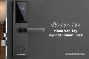 Nhà phân phối khóa điện tử chính thức tại Việt Nam