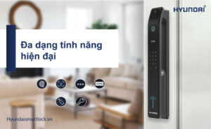 Tính năng hiện đại của khóa cửa thông minh kết nối điện thoại