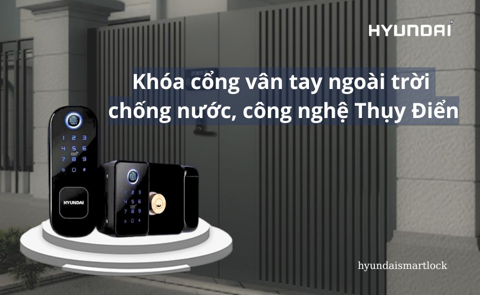 Khóa cổng vân tay ngoài trời chống nước, công nghệ Thụy Điển