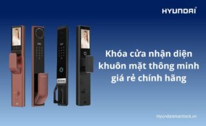 Khóa cửa nhận diện khuôn mặt thông minh giá rẻ chính hãng