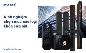 Kinh nghiệm chọn mua các loại khóa cửa sắt