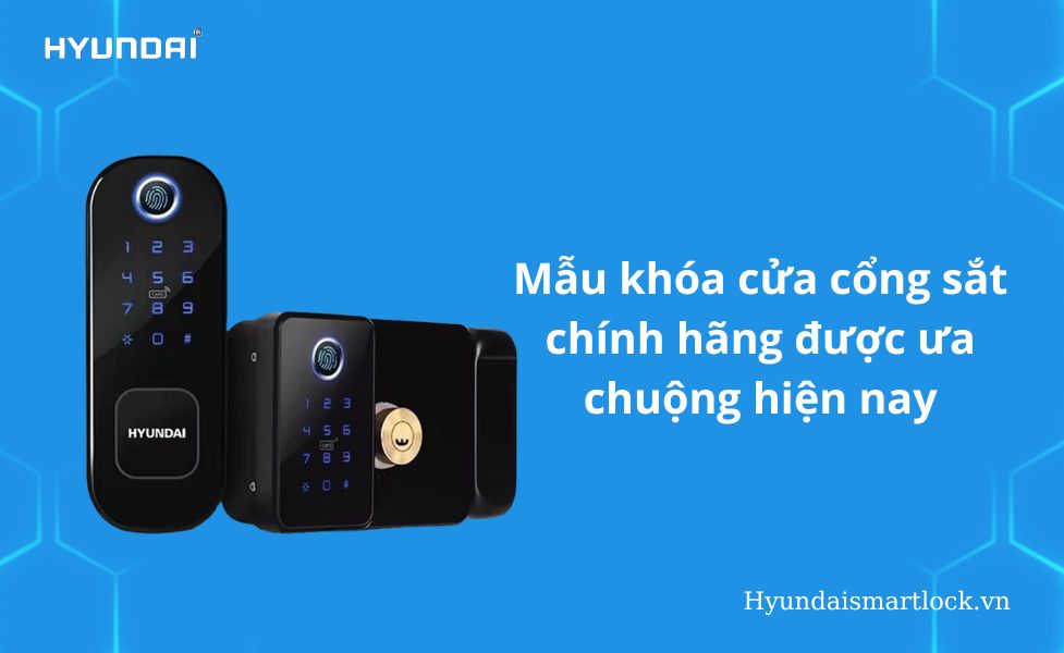 Mẫu khóa cửa cổng sắt chính hãng được ưa chuộng hiện nay