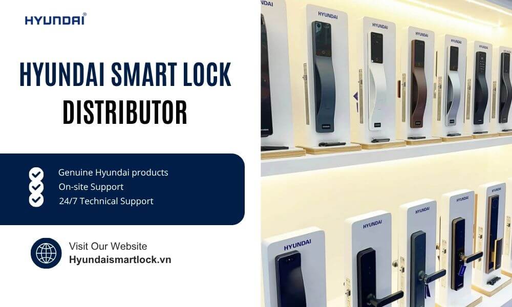 Top-rated Hyundai smart lock distributor in Viet Nam