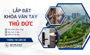 Công ty thi công lắp đặt khóa vân tay Thủ Đức tận nơi trọn gói