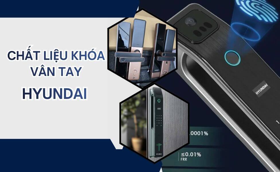 Chat lieu khoa cua van tay Hyundai