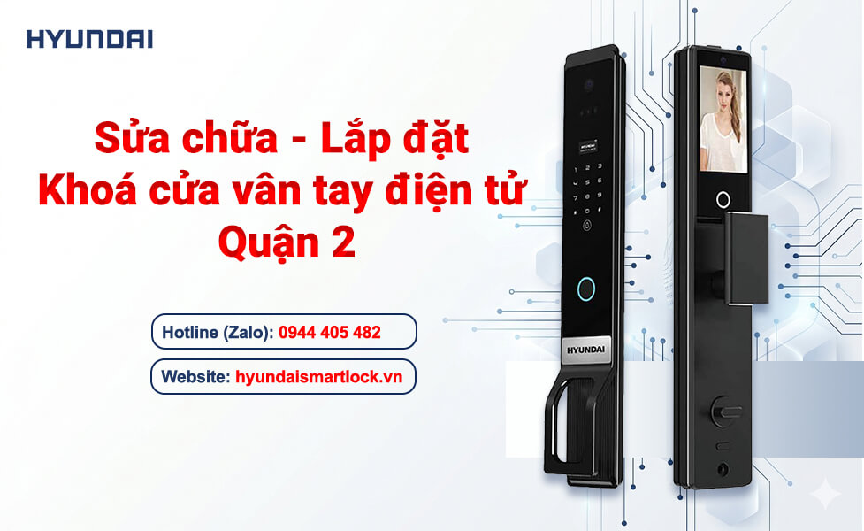 Khoá cửa vân tay điện tử Quận 2